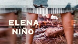 Elena Dio a Luz a Un Niño